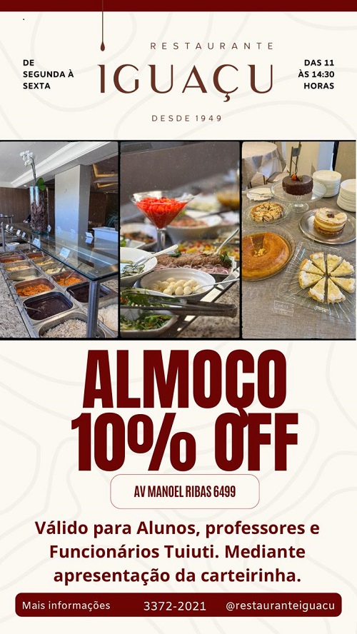 <p>Benefício: <em><strong>10% de desconto</strong></em> no Buffet por quilo no almoço de segunda a sexta-feira.<br />
Reservas em geral para eventos, confraternizações e formaturas no jantar de segunda a sábado.<br />
Para alunos e colaboradores da Universidade Tuiuti do Paraná.<br />
Obs.: Utilizar crachá/carteirinha para identificação.</p>
<p> </p>