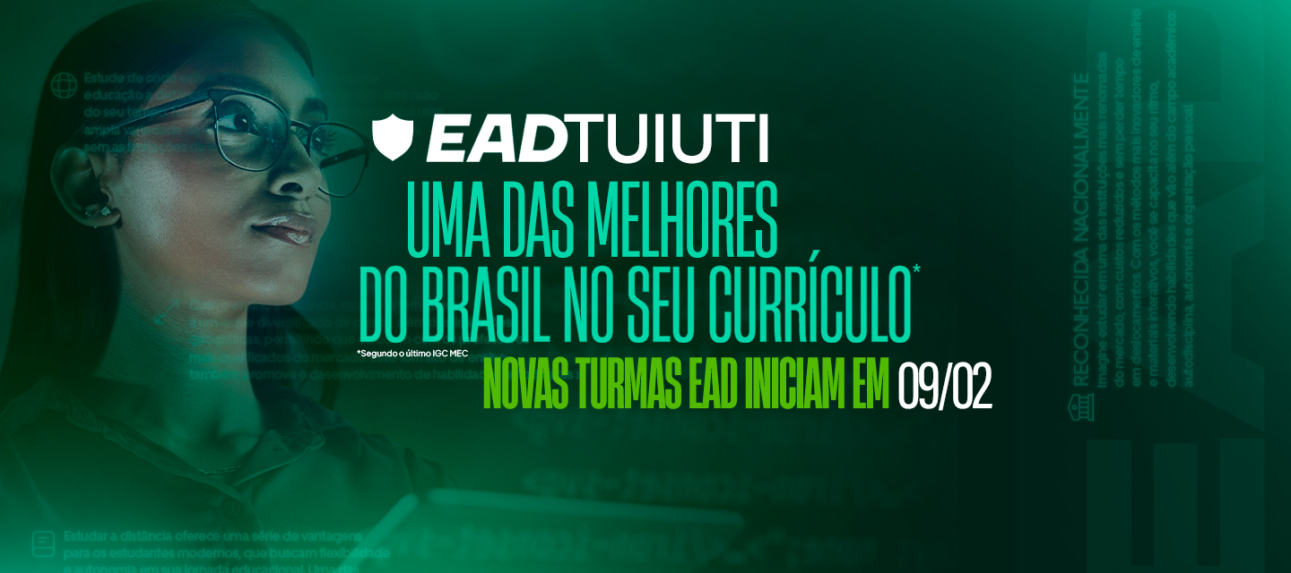 Acesse para saber mais sobre os cursos da EAD da Universidade Tuiuti do Paraná.