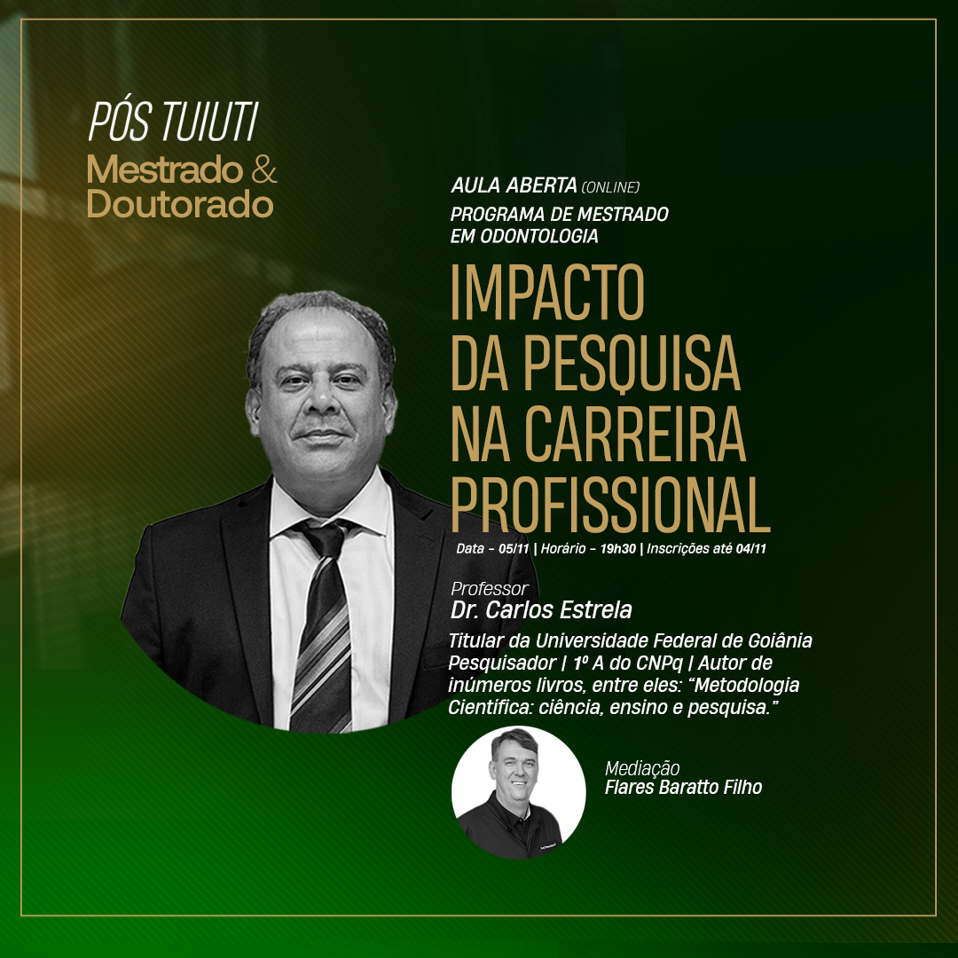 Aula aberta do Programa de Mestrado em Odontologia - Impacto da Pesquisa na Carreira Profissional