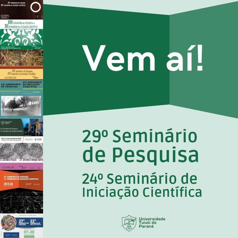 Inscreva-se no 29º Seminário de Pesquisa e no 24º Seminário de Iniciação Científica da Universidade Tuiuti do Paraná.