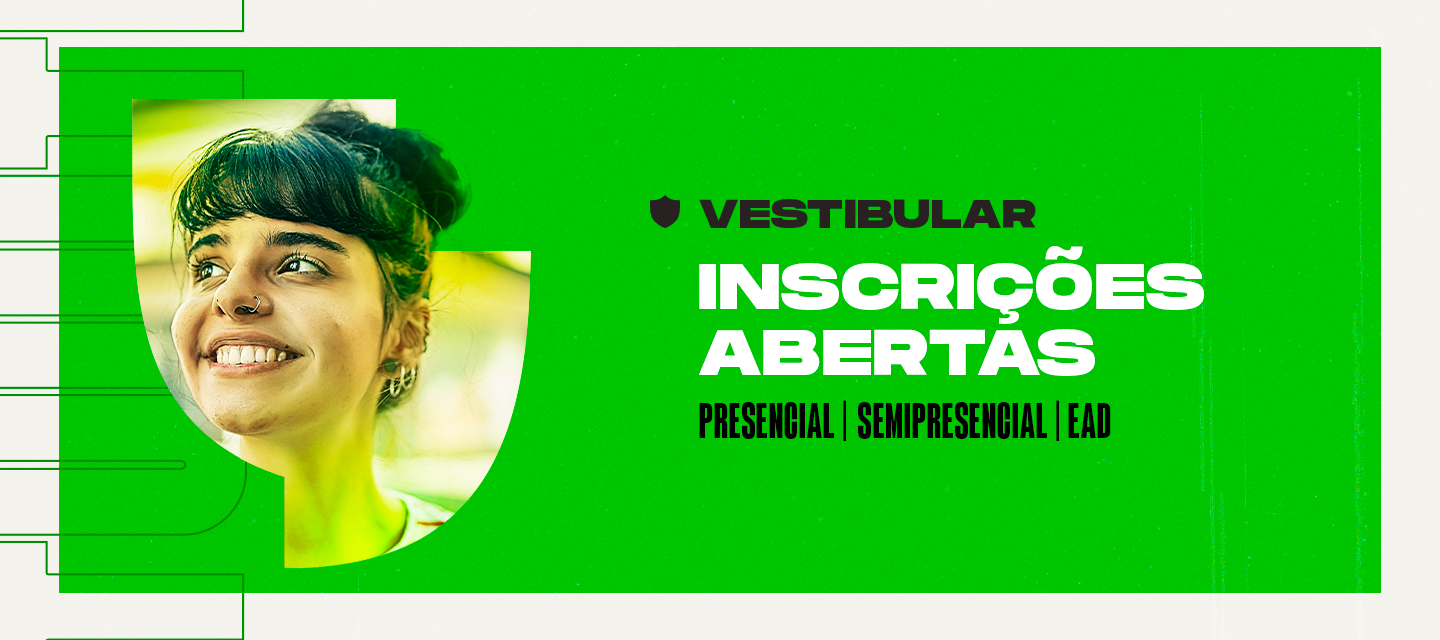 Conheça os cursos presenciais, semipresenciais e EAD. Escolha o seu e inscreva-se!