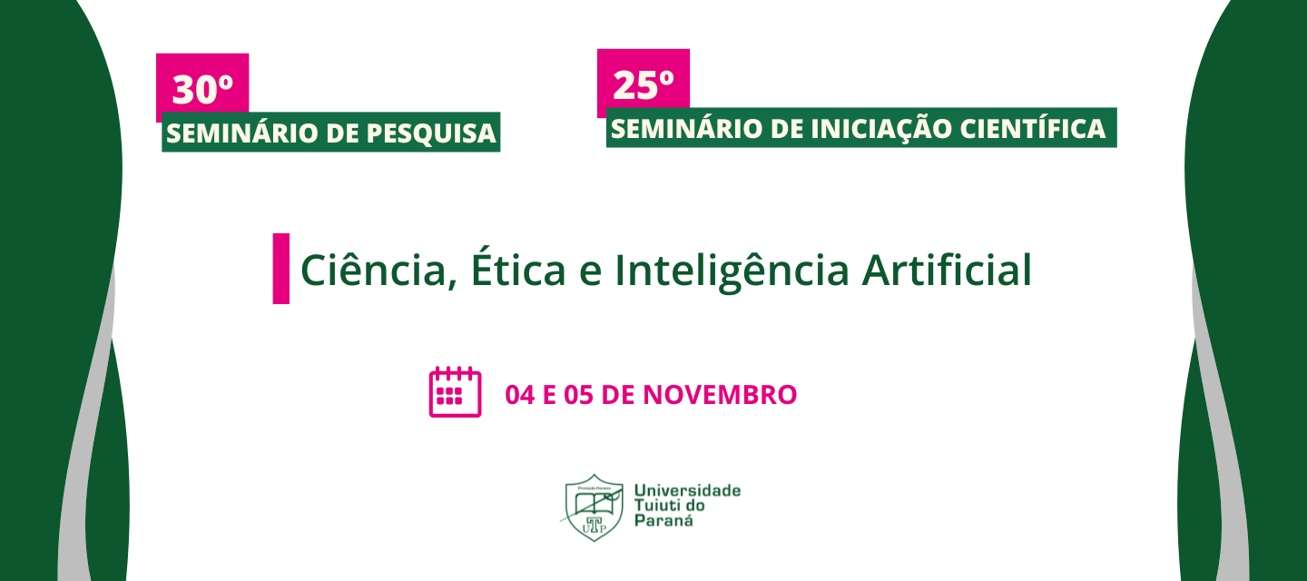 Inscreva-se nos Seminários de Pesquisa e Iniciação Científica 2026 - Ciência, Ética e Inteligência Artificial
